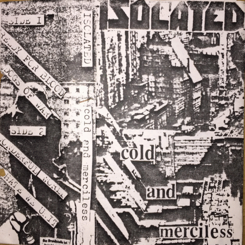 Isolated (GER) : Cold and Merciless